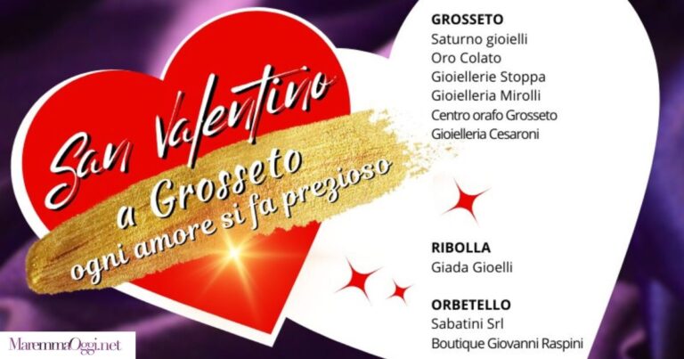 San Valentino a Grosseto ogni amore si fa prezioso