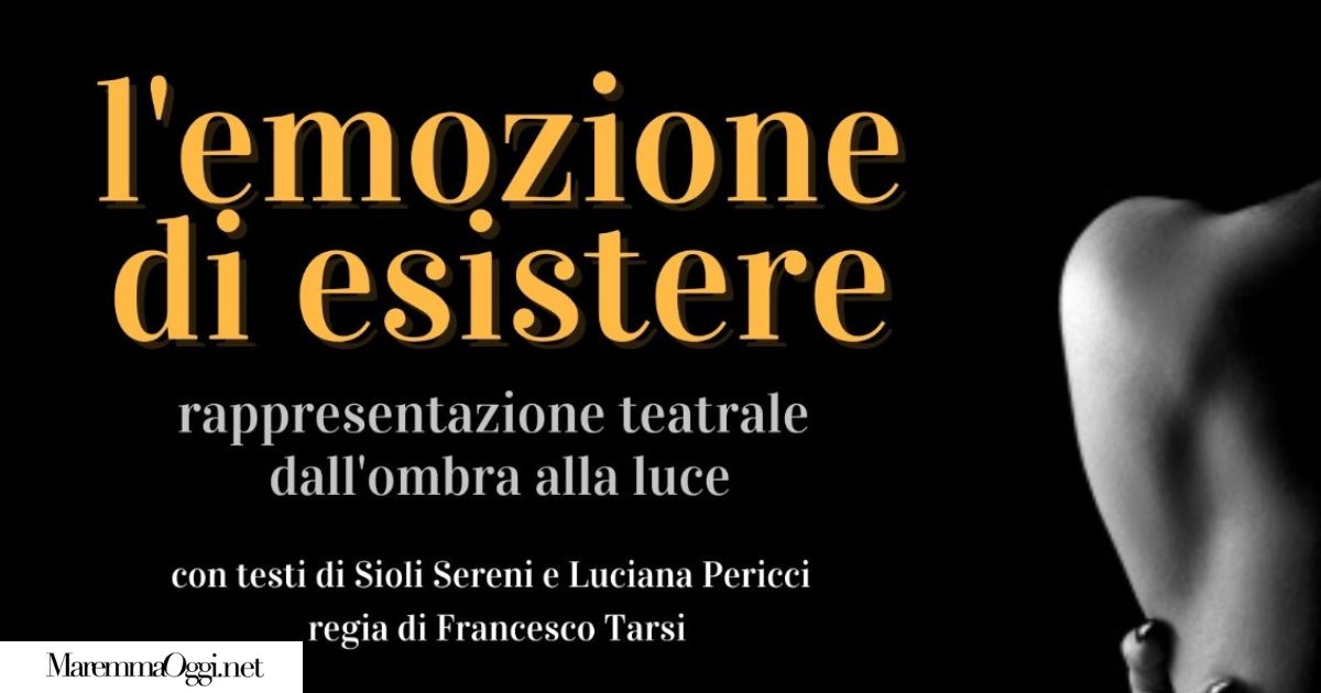 l'emozione di esistere, lo spettacolo teatrale dell'unione italiana ciechi e ipovedenti di Grosseto