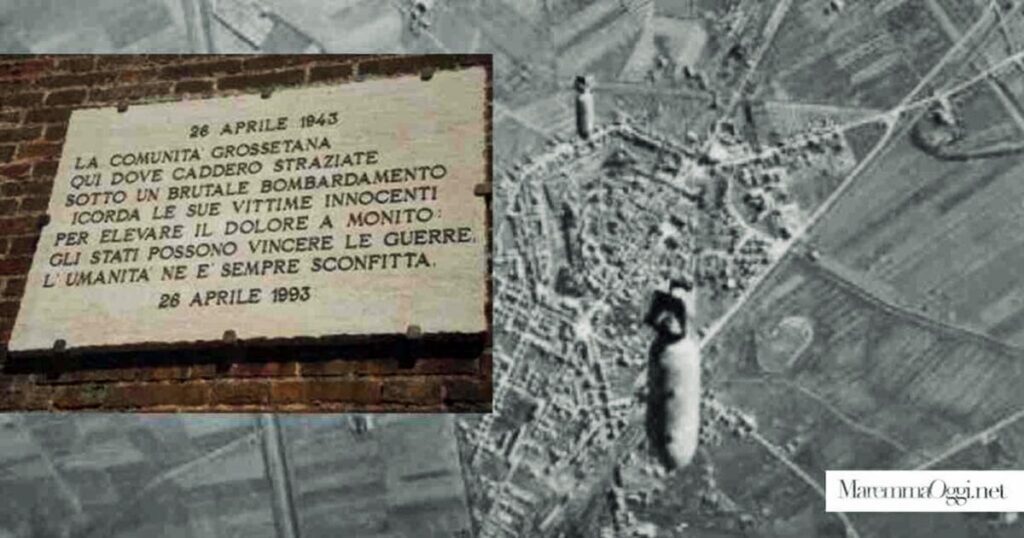 Il bombardamento di Grosseto del 26 aprile del 1943 e la lapide in piazza Esperanto
