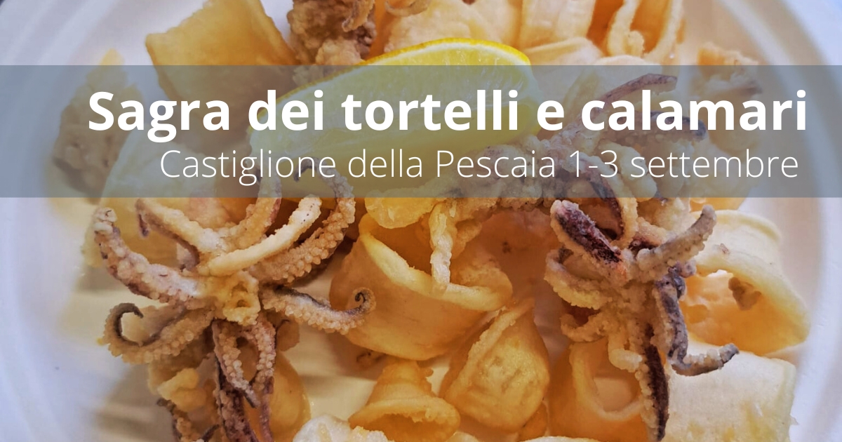 Sagra dei tortelli e calamari castiglione della pescaia