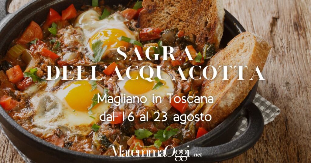 La sagra dell'acquacotta a Magliano in Toscana