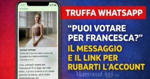 Un esempio dei messaggi "Vota per Francesca" che nascondono una truffa